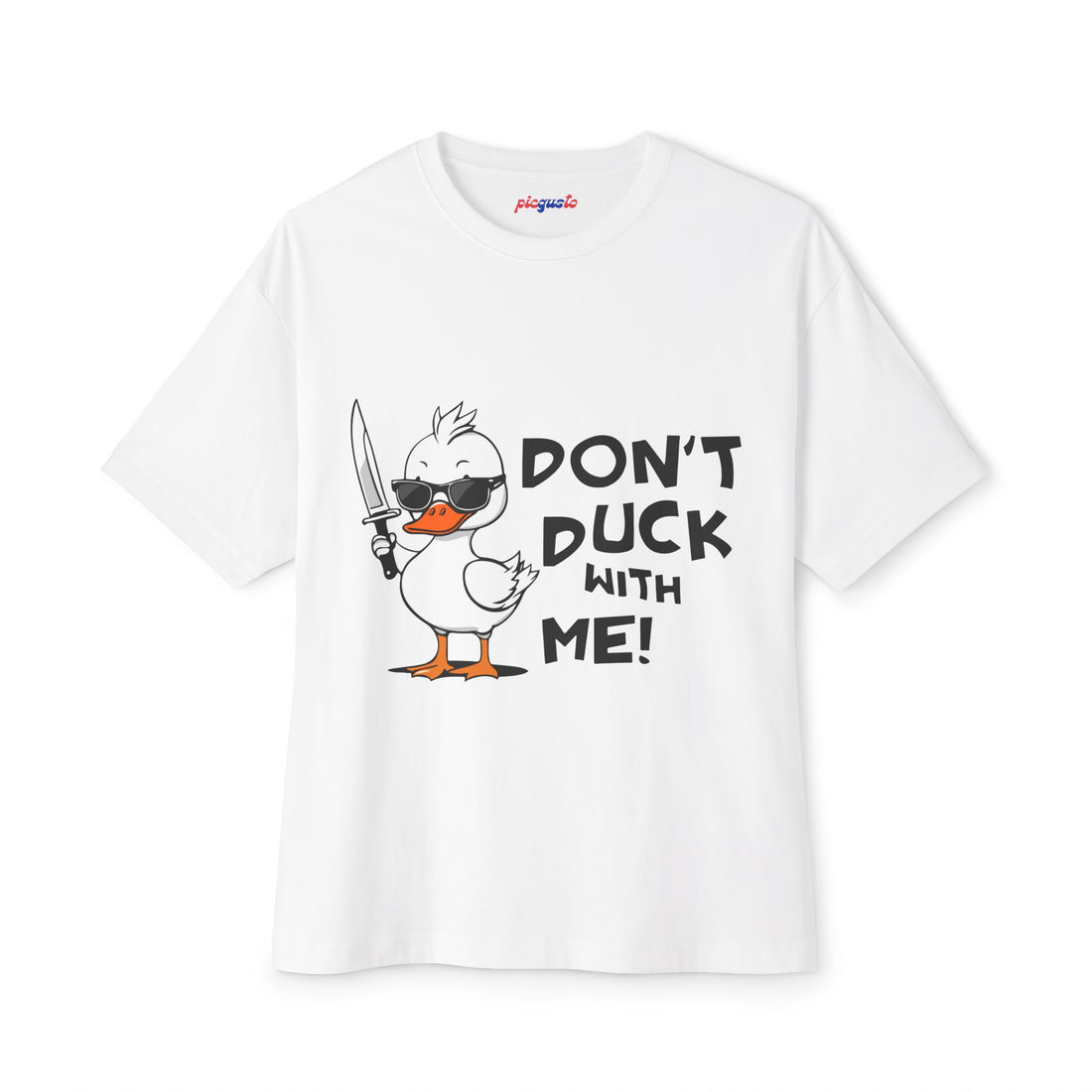 Don't Duck With Me: Wear It, Own It! F1